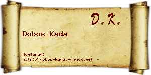Dobos Kada névjegykártya